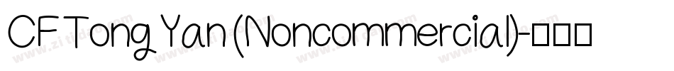 CF TongYan (Noncommercial)字体转换